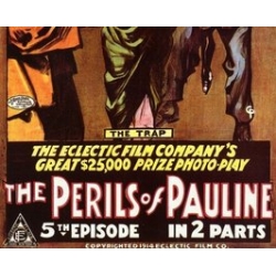 PERILS OF PAULINE (THE), 9 CHAPTER SERIAL, 1914